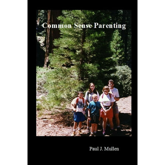 Common Sense Parenting, (Paperback)