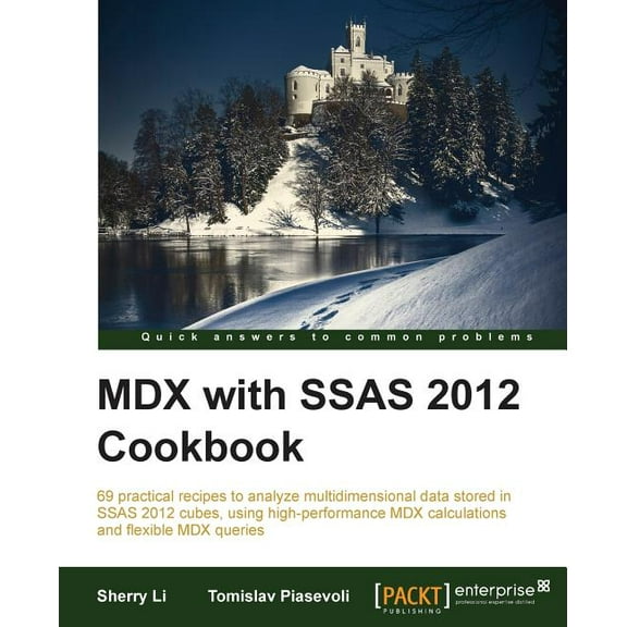 MDX with Microsoft SQL Server 2012 Analysis Services Cookbook, (Paperback)