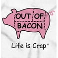 thumbnail image 2 of Out Of Bacon Pork Pig Meat Eater Men's Graphic T Shirt Tees Brisco Brands S, 2 of 4
