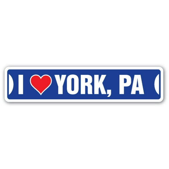 I LOVE YORK PENNSYLVANIA Street Sign pa city state us wall road décor gift