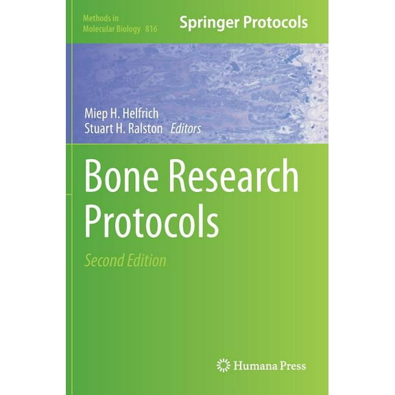Methods in Molecular Biology Bone Research Protocols, Book 816, (Hardcover)