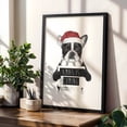 thumbnail image 4 of Xmas Is Coming - Illustration Dog Christmas Humor Black and White Winter Typography Black Framed Wall Art Print 12 x 18 inches, 4 of 8
