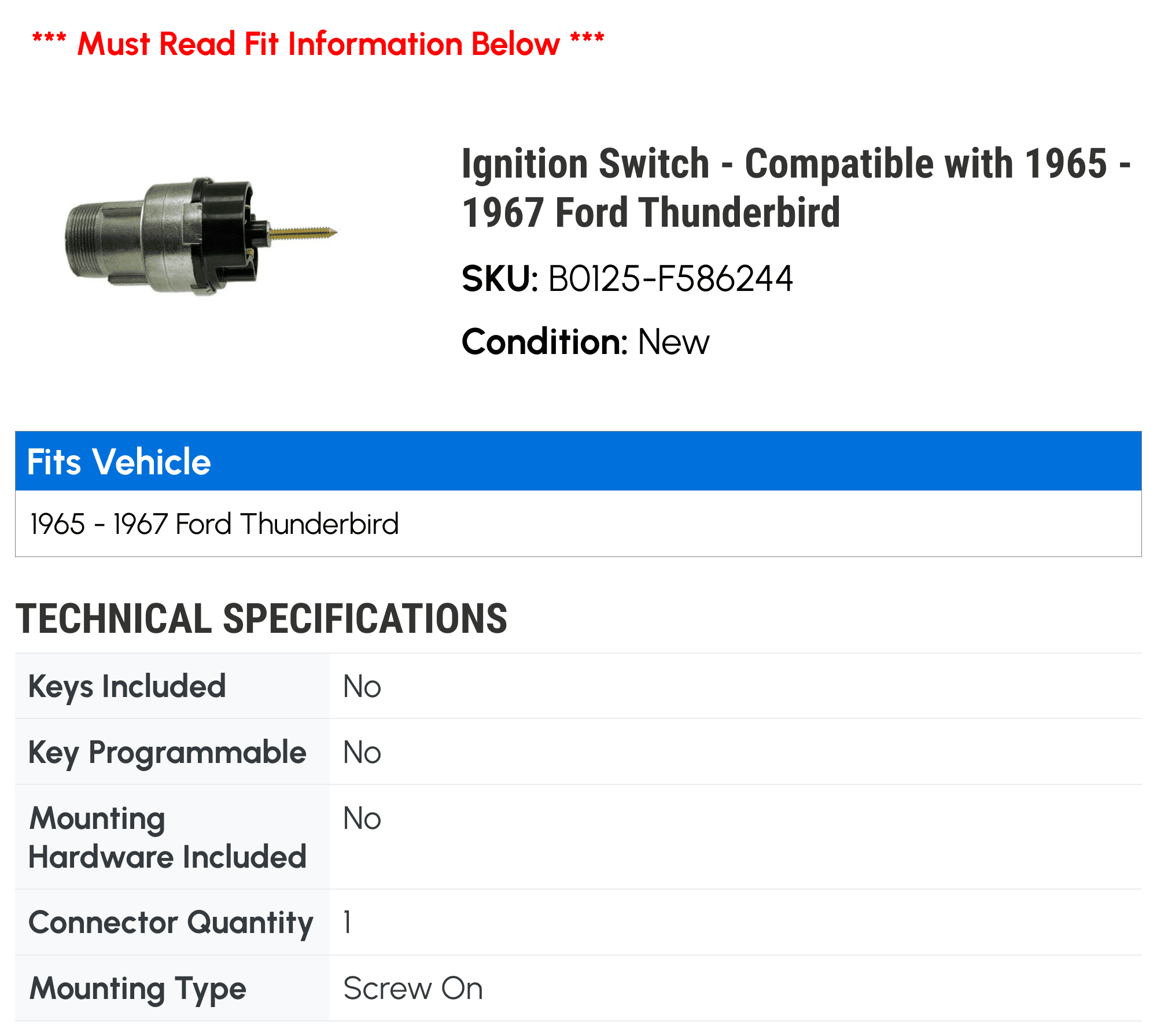 Ignition Switch - Compatible with 1965 - 1967 Ford Thunderbird 1966