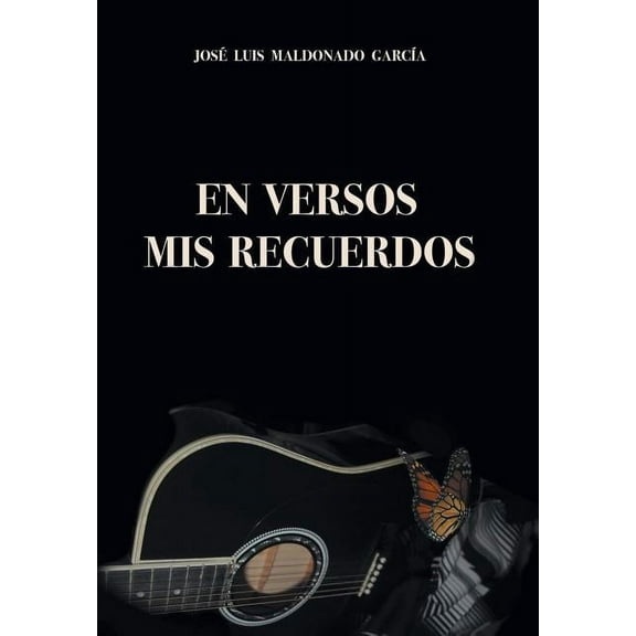 En Versos Mis Recuerdos (Hardcover)
