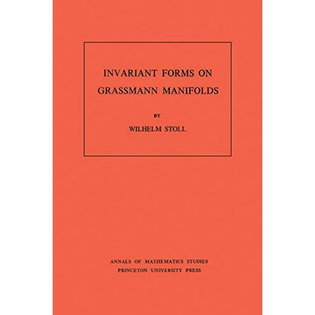 Formes Invariantes sur les Variétés Herbacées. (AM-89), Volume 89 (Annales d'Études Mathématiques)