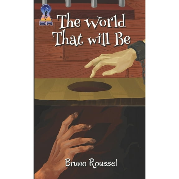 Bedside Reverie: The World that Will Be (Paperback)