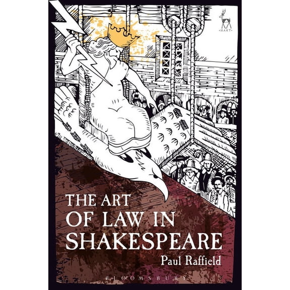 The Art of Law in Shakespeare, (Hardcover)