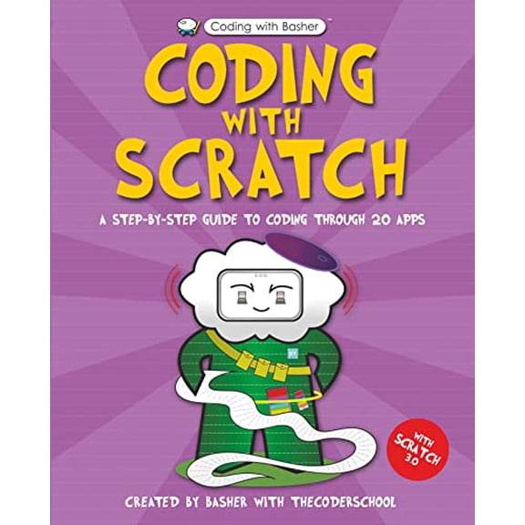 Pre-Owned Coding with Basher: Coding with Scratch (Hardcover) by The Coder School