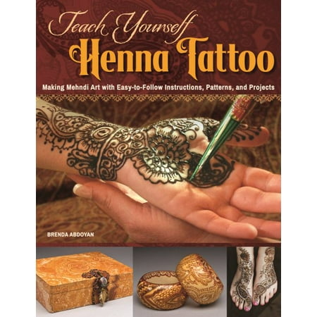 Teach Yourself Henna Tattoo (Best Henna Tattoo Designs)
