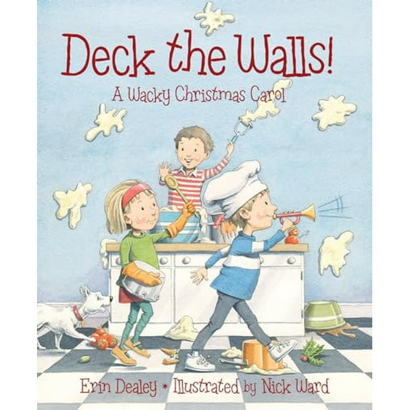 Pre-Owned Deck the Walls: A Wacky Christmas Carol (Hardcover) 1585368571 9781585368570