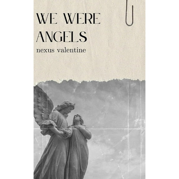 We Were Angels, (Paperback)