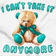 thumbnail image 2 of Funny Cant Take It Anymore Teddy Bear Womens Slim Fit Graphic Tee Brisco Brands S, 2 of 5