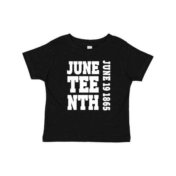 Inktastic Juneteenth June 19, 1865 Boys or Girls Baby T-Shirt