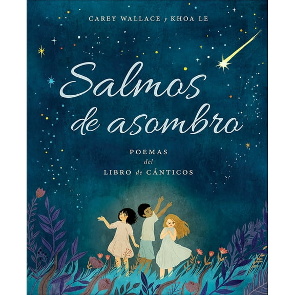 Salmos de Asombro: Poemas del Libro de CÃ¡nticos, (Hardcover)