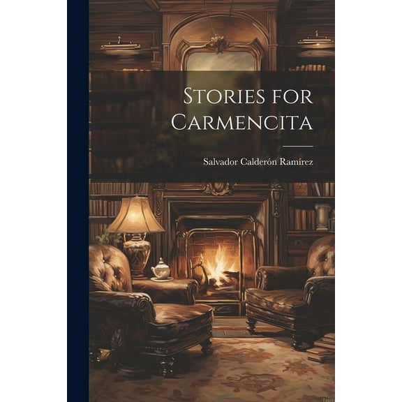 Stories for Carmencita (Paperback)