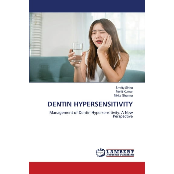 Dentin Hypersensitivity, (Paperback)