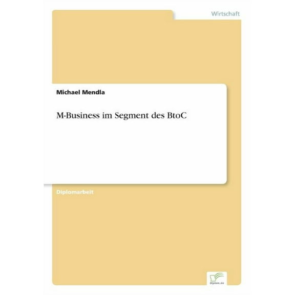 M-Business im Segment des BtoC, (Paperback)
