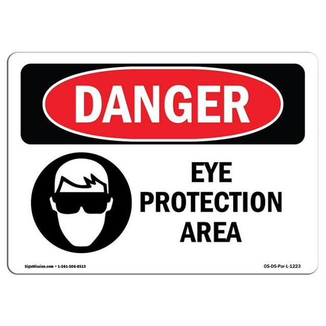 SignMission OS-DS-A-1824-L-1223 Signe de Danger d'Osha 18 x 24 Po - Zone de Protection Oculaire