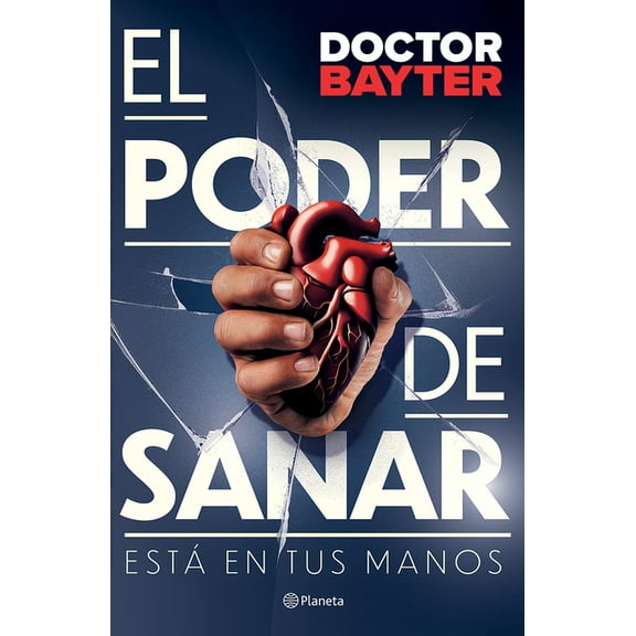 El Poder de Sanar: Está En Tus Manos / The Power to Heal, (Paperback)