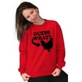 thumbnail image 3 of Guess What Chicken Funny Sarcastic Unisex Plus Size Sweatshirt Brisco Brands 3X, 3 of 6
