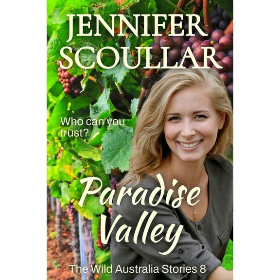 Wild Australia Stories Paradise Valley, Book 8, (Paperback)