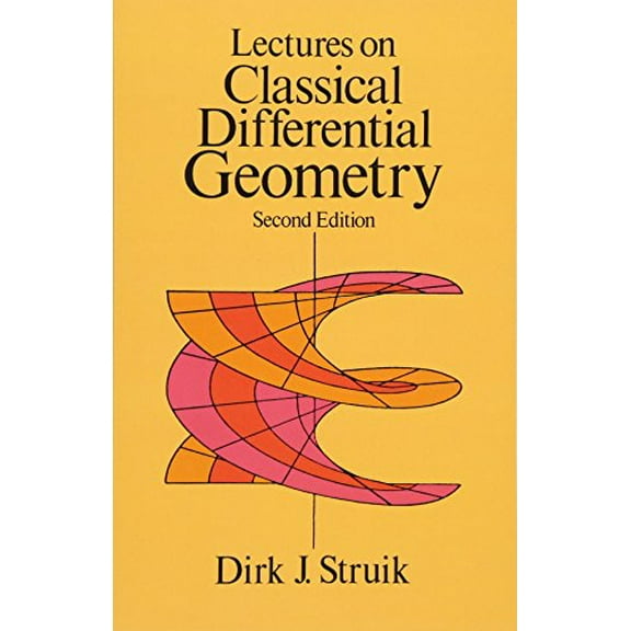 Pre-Owned Lectures on Classical Differential Geometry (Paperback) 9780486656090