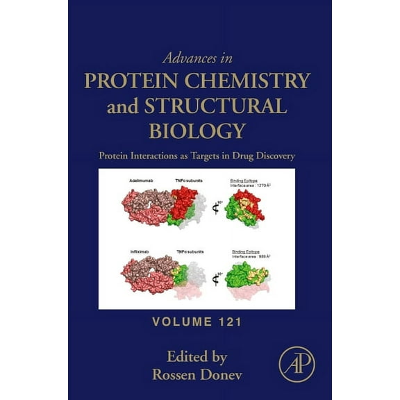 Advances in Protein Chemistry and Struct Protein Interactions as Targets in Drug Discovery: Volume 121, Book 121, (Hardcover)