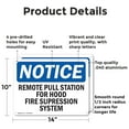 thumbnail image 2 of (2 Pack) Remote Pull Station For Hood Fire Suppression OSHA Notice Sign 14 Inch X 10 Inch Indoor / Outdoor Rust-Free Aluminum Metal Signs for Workplace, Workshop, and Construction Site, 2 of 8