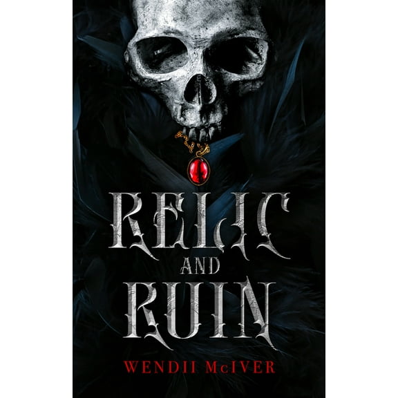Pre-Owned Relic and Ruin (Hardcover) 1989365353 9781989365359