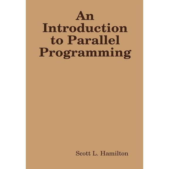 An Introduction to Parallel Programming, (Hardcover)
