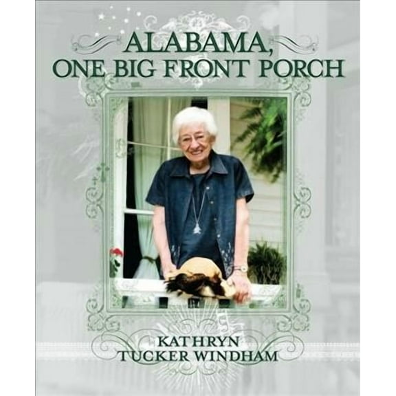 Alabama, One Big Front Porch (Paperback)