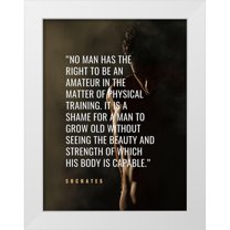 ArtsyQuotes 19x24 White Modern Wood Framed Museum Art Print Titled - Socrates Quote: Physical Training