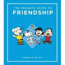 Peanuts Guide to Life The Peanuts Guide to Friendship, (Hardcover)