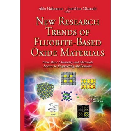 NEW RESEARCH TRENDS OF FLUORITE BASED O (Materials Science and Technologies) (Hardcover)