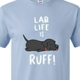 thumbnail image 4 of Inktastic Lab Life is Ruff Labrador Retriever T-Shirt, 4 of 5
