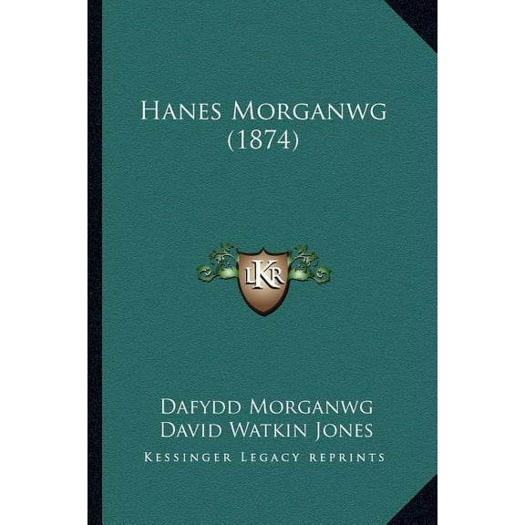 Hanes Morganwg (1874) (Paperback)