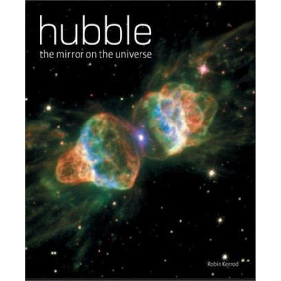 Pre-Owned Hubble : The Mirror on the Universe