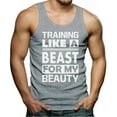 thumbnail image 1 of Training Like A Beast For My Beauty Couples - Gym Tank Top Men's Singlet XX-Large Grey, 1 of 3
