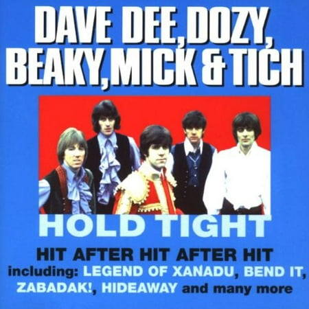 Hold Tight : The Best Of The Fontana Years [Audio CD] Dave Dee Dozy Beaky Mick & Tich and Mick &