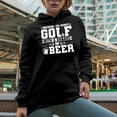 thumbnail image 2 of Golf with a Chance of Beer Quote with a Mug, Clubs & Balls, Golf Player, Golfing or Golfer Themed Merch Gift, Black Hooded Sweatshirt or Hoodie, Small, 2 of 5