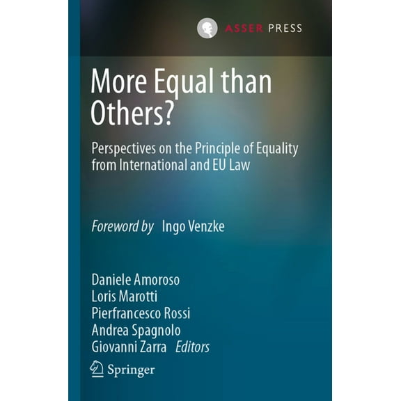 More Equal Than Others?: Perspectives on the Principle of Equality from International and EU Law, (Paperback)