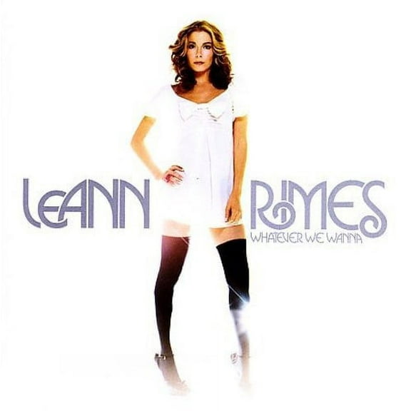 LeAnn Rimes – Whatever We Wanna / Curb Records Audio CD 2006 / 5051011408229