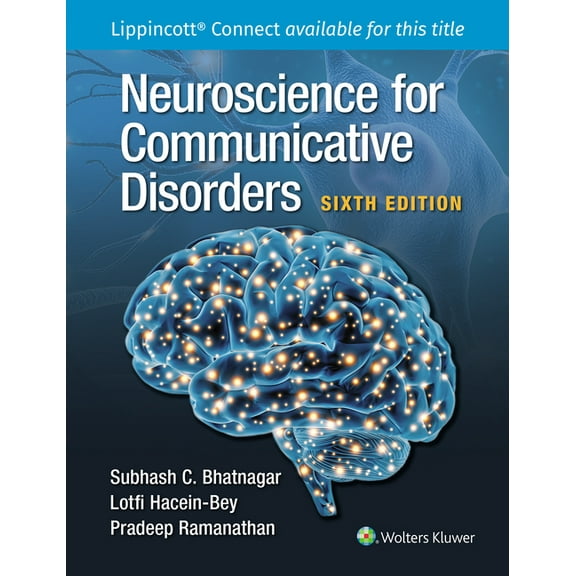 Neuroscience for Communicative Disorders, (Paperback)