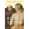 thumbnail image 1 of Pre-Owned Body of Truth: How Science, History, and Culture Drive Our Obsession with Weight -- And What We Can Do about It (Paperback) 0738218820 9780738218823, 1 of 1