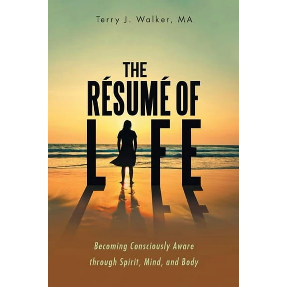 The Résumé of Life (Paperback)