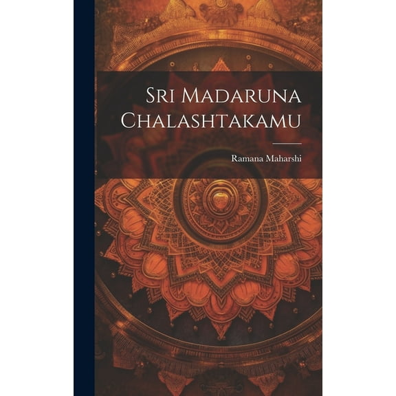 Sri Madaruna Chalashtakamu (Hardcover)