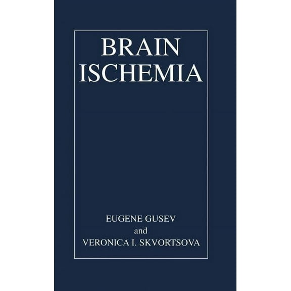Brain Ischemia, (Hardcover)