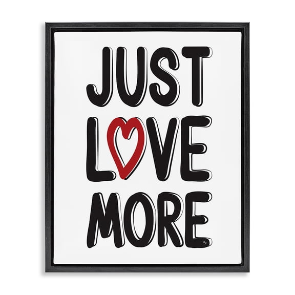 Stupell Industries Modern Just Love More Black Floating Frame Canvas Art, 17 x 21, by Martina Pavlova