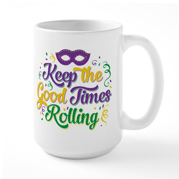 CafePress - Mardi Gras Keep The Goo - 15 oz Ceramic Large White Nolvety Mug