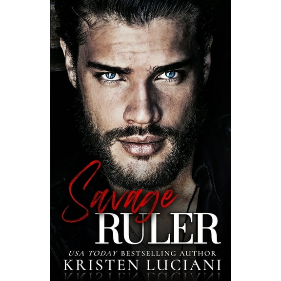 Sinfully Savage Mafia: Savage Ruler: A Dark Italian - Irish Arranged Marriage Mafia Romance (Paperback)
